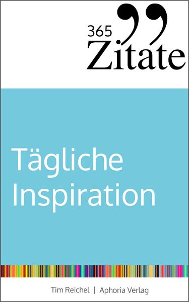 Produktbild: 365 Zitate f&uuml;r t&auml;gliche Inspiration