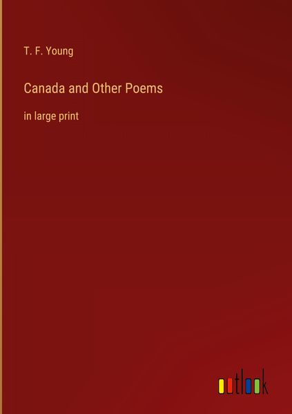 Produktbild: Canada and Other Poems