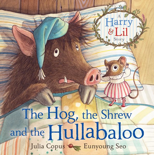 Produktbild: The Hog, the Shrew and the Hullabaloo