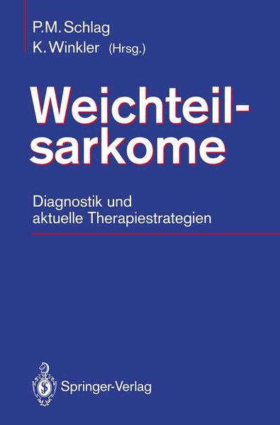 Weichteilsarkome, Taschenbuch von , Springer Berlin, 9783540558460