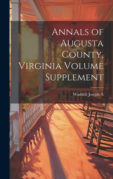 Produktbild: Annals of Augusta County, Virginia Volume Supplement