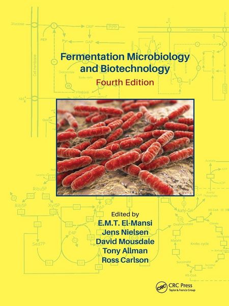 Produktbild: Fermentation Microbiology and Biotechnology, Fourth Edition