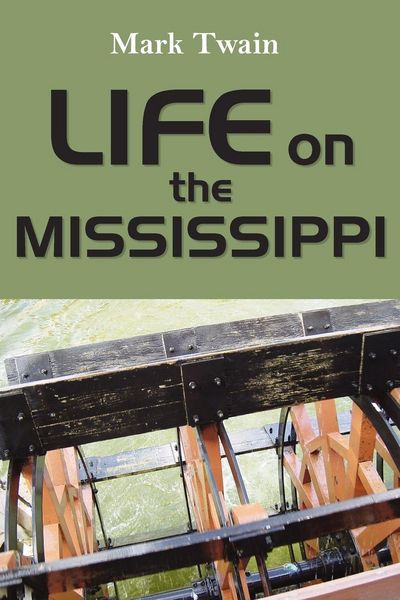 Life on the Mississippi, Taschenbuch von Mark Twain, Simon & Brown, 9781613820063