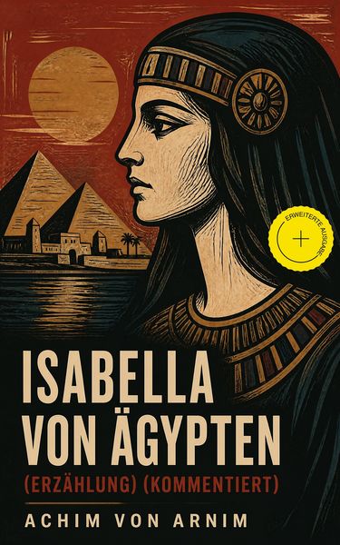 Produktbild: Isabella von &Auml;gypten (Erz&auml;hlung) (Kommentiert)