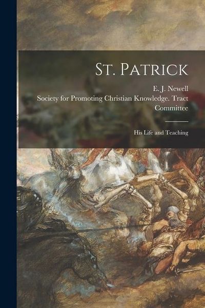 Produktbild: St. Patrick [microform]: His Life and Teaching