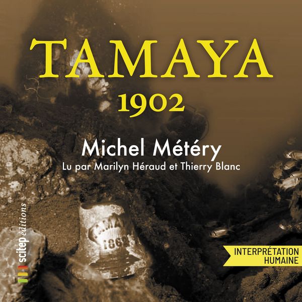 Tamaya 1902 - Michel Météry, Audio, 9791093143828