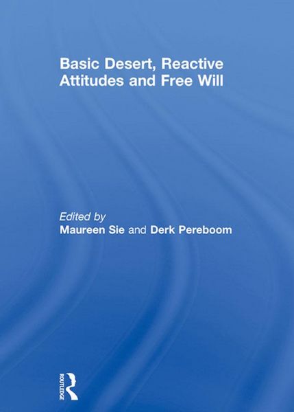 Produktbild: Basic Desert, Reactive Attitudes and Free Will