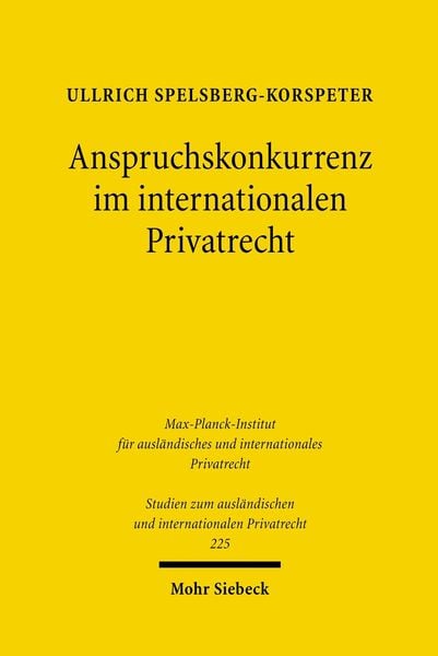 Produktbild: Anspruchskonkurrenz im internationalen Privatrecht