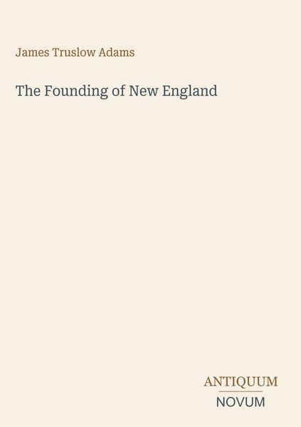 Produktbild: The Founding of New England