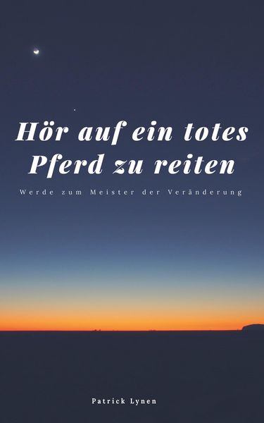 Produktbild: H&ouml;r auf ein totes Pferd zu reiten