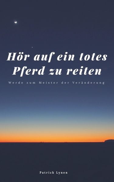 Produktbild: H&ouml;r auf ein totes Pferd zu reiten