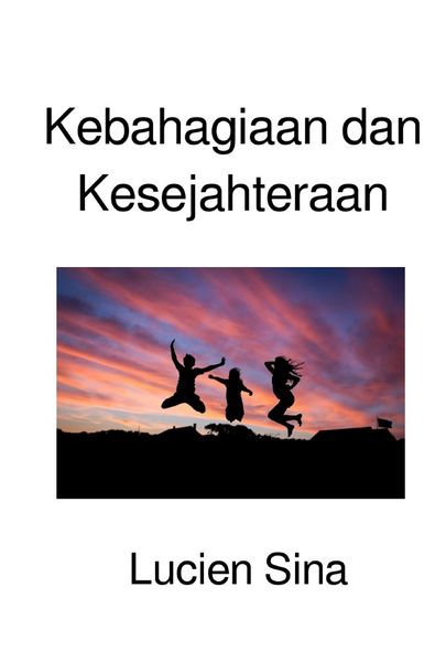 Produktbild: Kebahagiaan dan Kesejahteraan