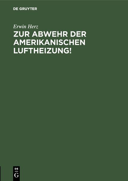 Produktbild: Zur Abwehr der Amerikanischen Luftheizung!