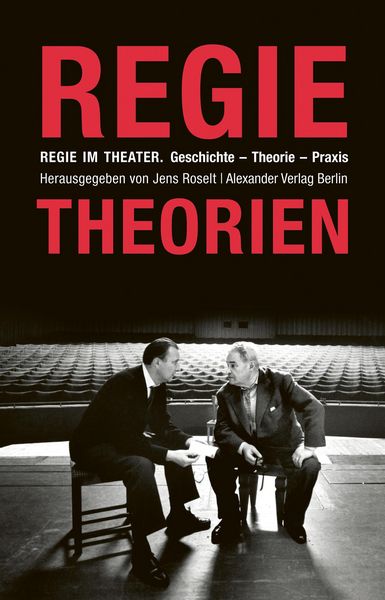 Produktbild: Regie im Theater. Regietheorien