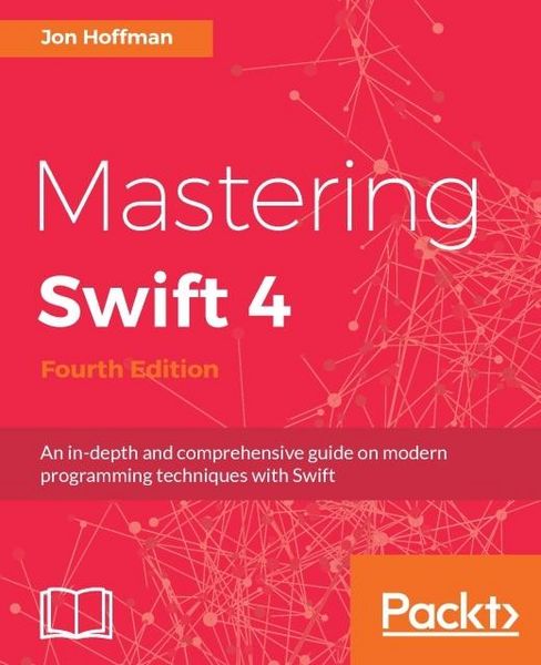 Produktbild: Mastering Swift 4 - Fourth Edition