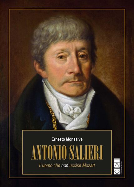 Produktbild: Antonio Salieri. L'uomo che non uccise Mozart