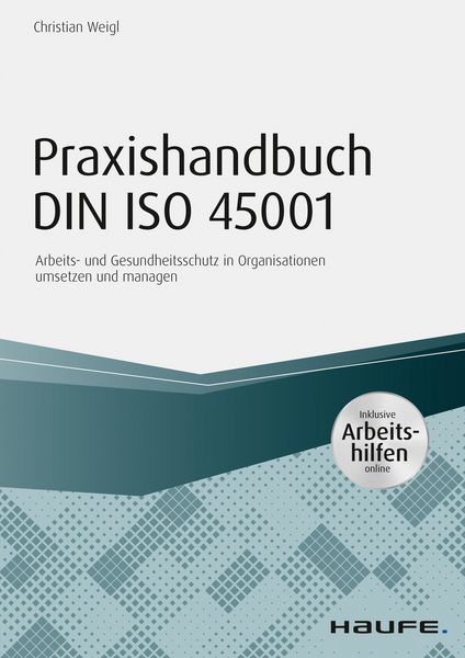 Produktbild: Praxishandbuch DIN ISO 45001 - inkl. Arbeitshilfen online
