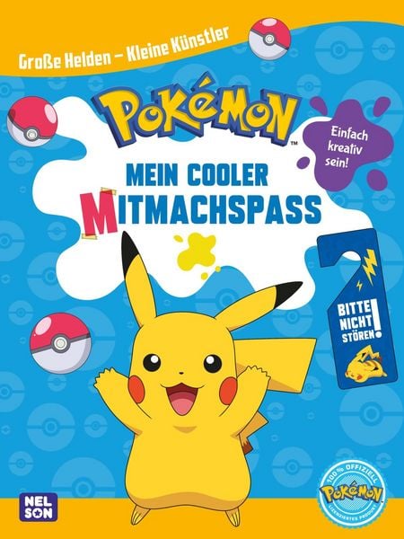 Pokémon: Große Helden - Kleine Künstler: Mein cooler Mitmachspaß, Taschenbuch von , Nelson, 978-3-8451-2694-4