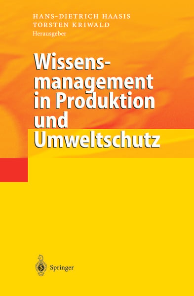 Wissensmanagement in Produktion und Umweltschutz, Taschenbuch von , Springer Berlin, 9783642631719