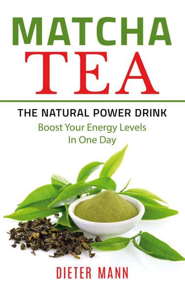 Produktbild: Matcha Tea -The Natural Power Drink
