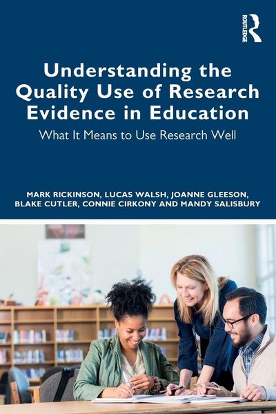 Produktbild: Understanding the Quality Use of Research Evidence in Education