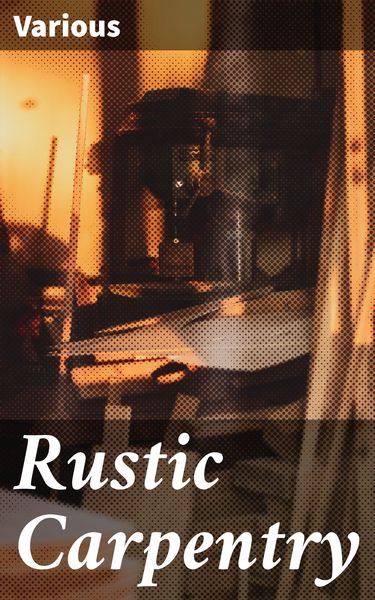 Produktbild: Rustic Carpentry
