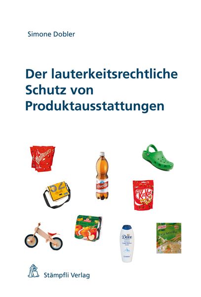 Produktbild: Der lauterkeitsrechtliche Schutz von Produktausstattungen