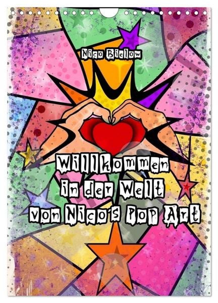 Produktbild: Willkommen in der Welt von Nico&acute;s Pop Art (Wandkalender 2026 DIN A4 hoch), CALVENDO Monatskalender