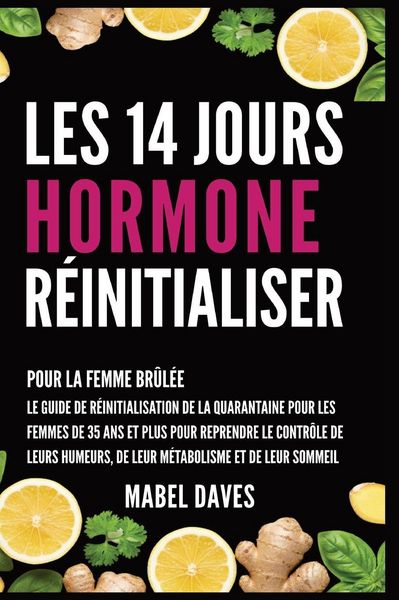 Produktbild: Les 14 Jours Hormone R&eacute;initialiser