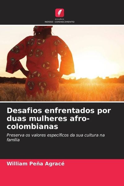 Produktbild: Desafios enfrentados por duas mulheres afro-colombianas