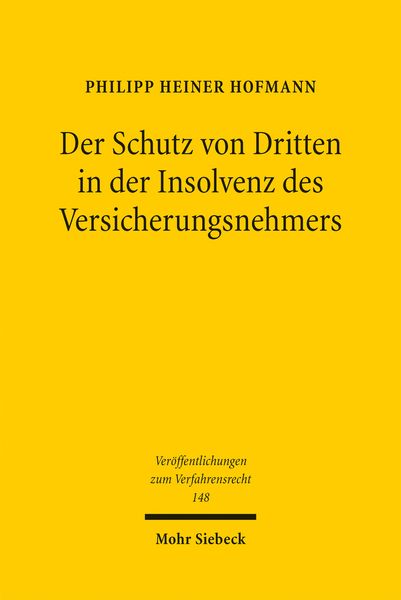 Produktbild: Der Schutz von Dritten in der Insolvenz des Versicherungsnehmers