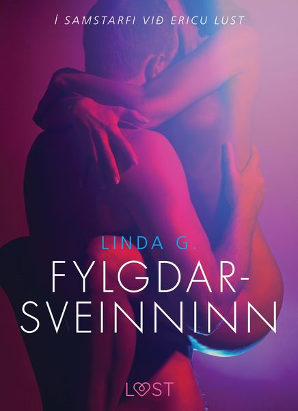 Produktbild: Fylgdarsveinninn - Er&oacute;t&iacute;sk sm&aacute;saga