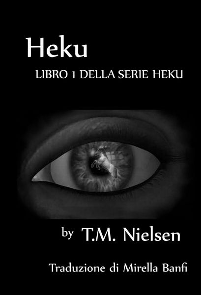 Produktbild: Heku : Libro 1 Della Serie Heku