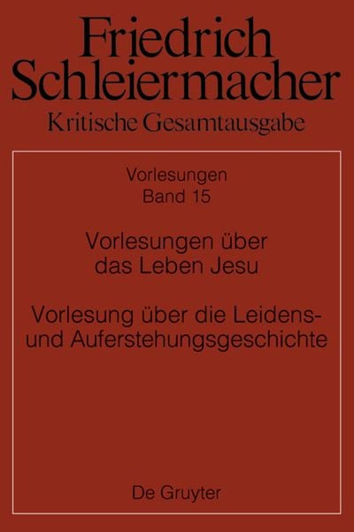 Produktbild: Vorlesungen &uuml;ber das Leben Jesu Vorlesung &uuml;ber die Leidens- und Auferstehungsgeschichte