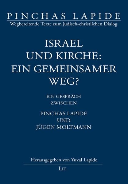 Produktbild: Israel und Kirche: ein gemeinsamer Weg?