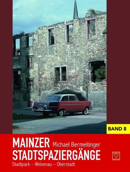 Produktbild: Mainzer Stadtspazierg&auml;nge VIII