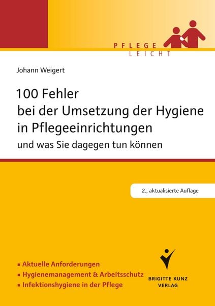 Produktbild: 100 Fehler bei der Umsetzung der Hygiene in Pflegeeinrichtungen