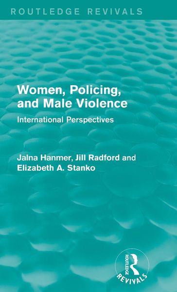 Produktbild: Women, Policing, and Male Violence (Routledge Revivals)