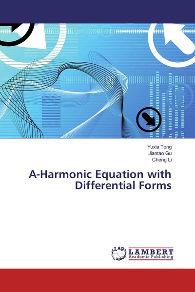 Produktbild: A-Harmonic Equation with Differential Forms