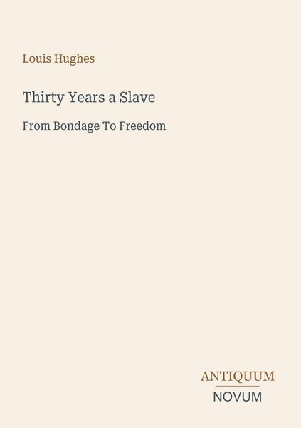 Produktbild: Thirty Years a Slave