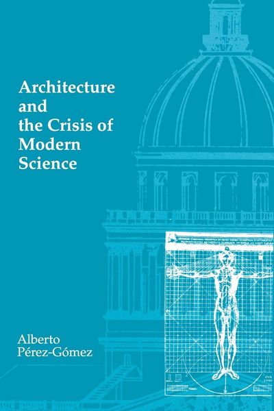 Produktbild: Architecture and the Crisis of Modern Science