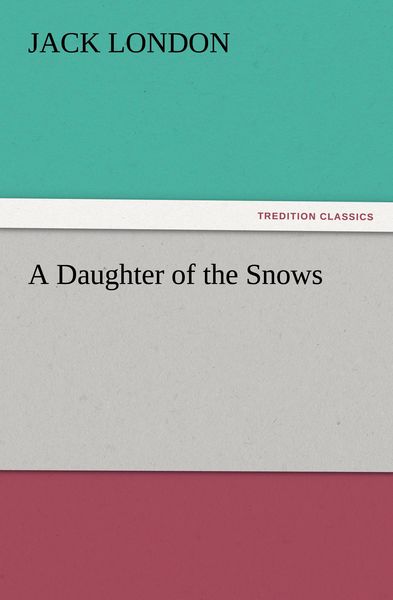 Produktbild: A Daughter of the Snows