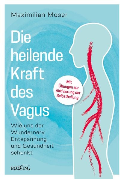 Produktbild: Die heilende Kraft des Vagus