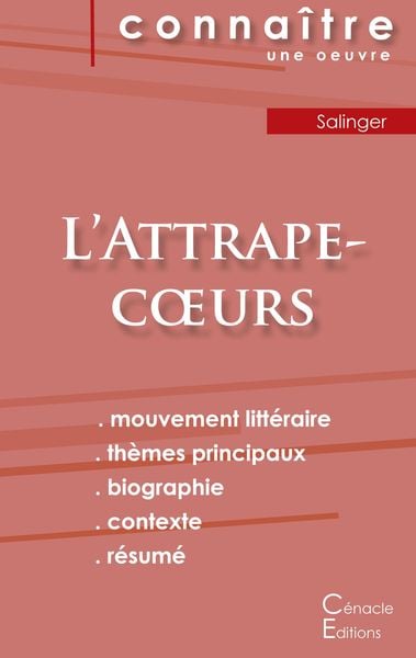 Produktbild: Fiche de lecture L'Attrape-coeurs de Salinger (analyse litt&eacute;raire de r&eacute;f&eacute;rence et r&eacute;sum&eacute; complet)