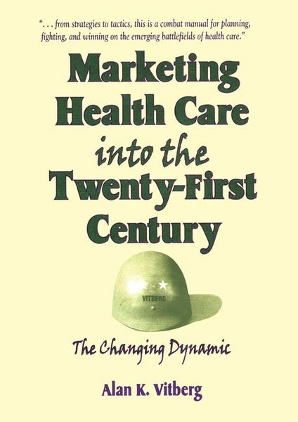 Produktbild: Marketing Health Care Into the Twenty-First Century