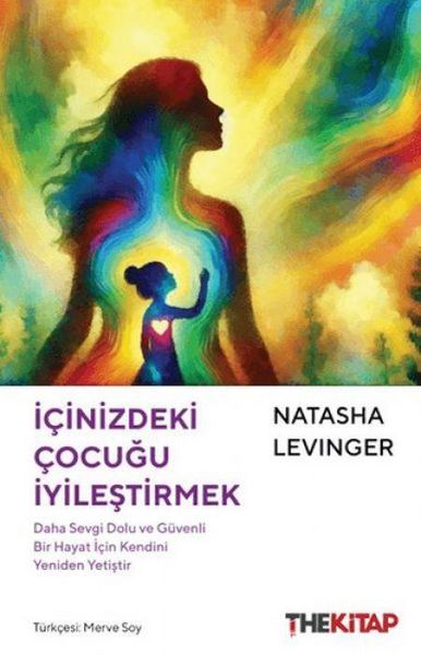 Produktbild: Icinizdeki Cocugu Iyilestirmek