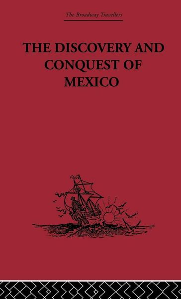 Produktbild: The Discovery and Conquest of Mexico 1517-1521