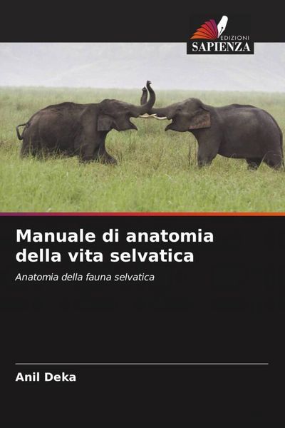 Produktbild: Manuale di anatomia della vita selvatica