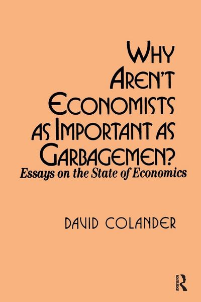 Produktbild: Why aren't Economists as Important as Garbagemen?