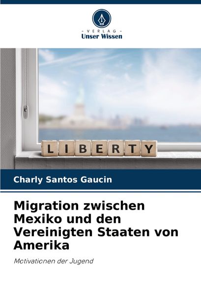 Produktbild: Migration zwischen Mexiko und den Vereinigten Staaten von Amerika